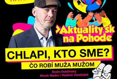 Chlapi, kto sme?