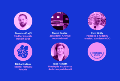 Trenčín 2026: Zvedavosť, starostlivosť a neposlušnosť