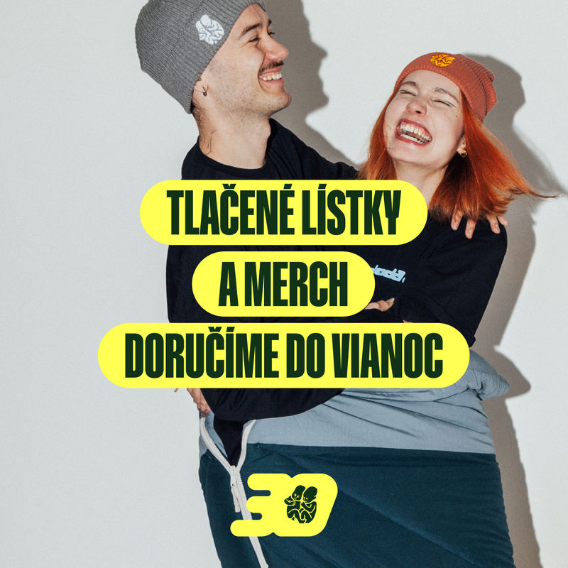 Objednajte si tlačené lístky a merch a my vám ich doručíme ešte do Vianoc