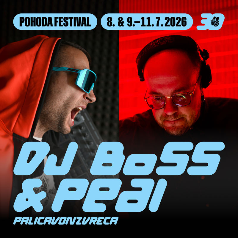 Palicavonzvreca x Pohoda: techno night with a B2B set by DJ Boss & Peal