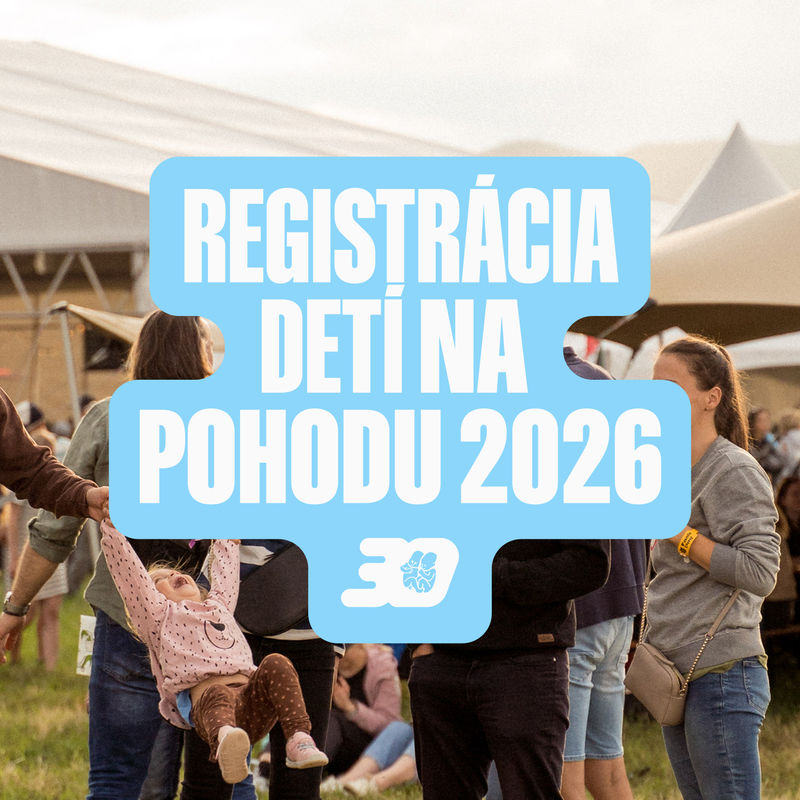 Registration of Children for Pohoda 2026
