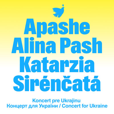 Koncert pre Ukrajinu už túto nedeľu, na Hlavnom námestí v Bratislave vystúpia Alina Pash, Apashe, Katarzia a zbor Sirénčatá