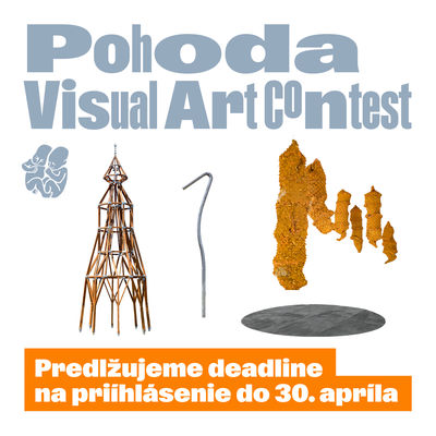 We have extended the deadline for Pohoda Visual Art Contest 2025