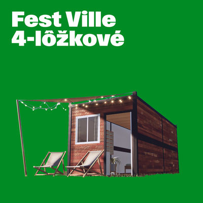 Pridávame do predaja ďalších 10 komfortných ubytovaní Fest Ville pre 4 osoby