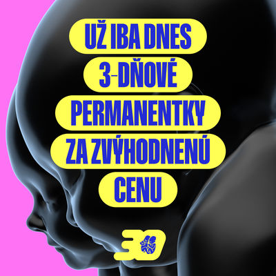 Už len dnes 3-dňové permanentky za zvýhodnenú cenu, v eshope už aj tlačené vstupenky