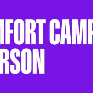 Comfort Camp – PERSON
