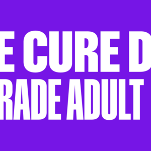 ADULT – UPGRADE –  THE CURE day 2026 | 8. 7. 2026, Airport Trenčín