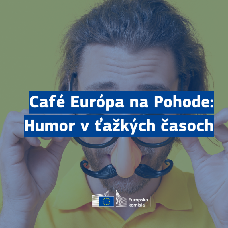 Café Európa: Humor v ťažkých časoch