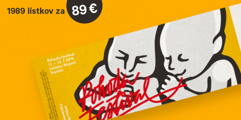 1989 tickets to Pohoda 2019 for € 89