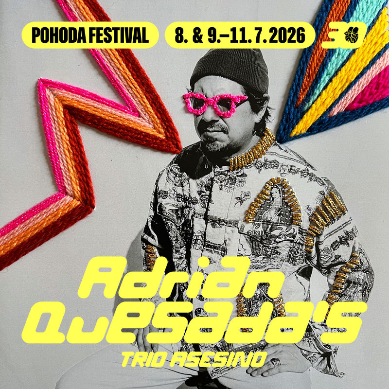 Adrian Quesada has released a new album, "Trio Asesino", which he will also present at Pohoda