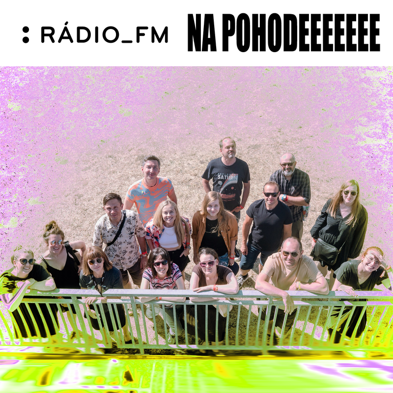 Rádio(aktívna zóna)_FM na Pohode 2023