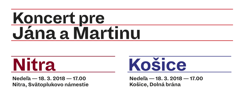 Concerts for Ján and Martina in Košice, Nitra and Bratislava