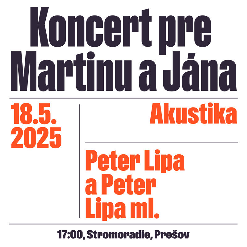 Na spomienke na Martinu a Jána zaznejú piesne Petra Lipu aj skupiny Akustika