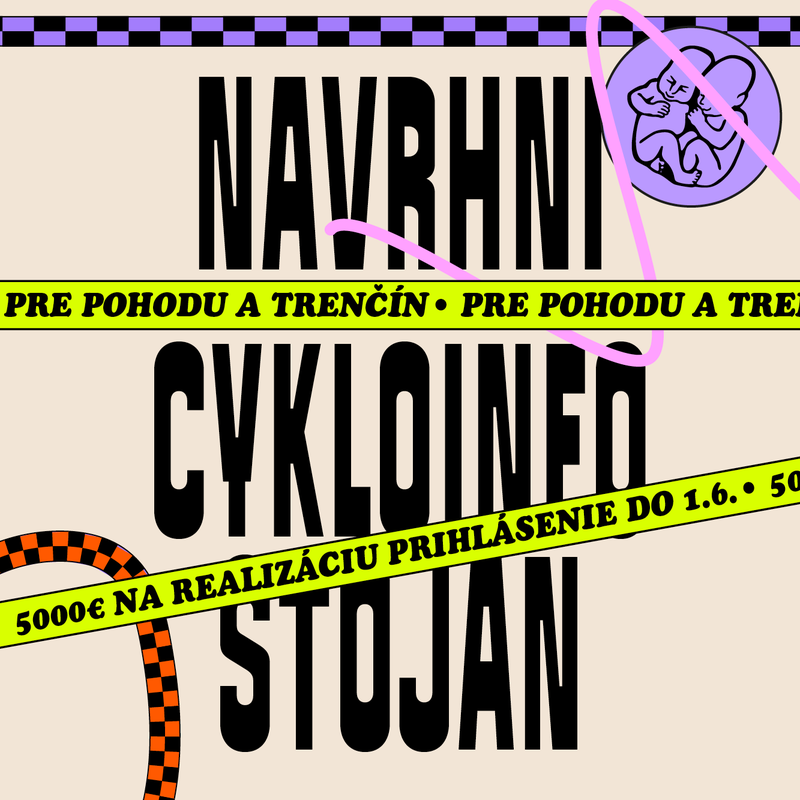 Navrhni CYKLO-INFO-stojan pre Pohodu a Trenčín