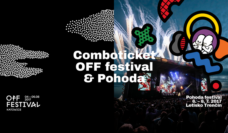 Súťaž o kombo lístok  na festivaly OFF a Pohoda