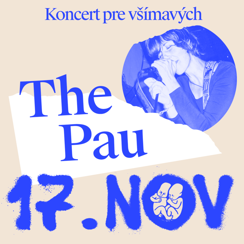 The Pau na Koncerte pre všímavých