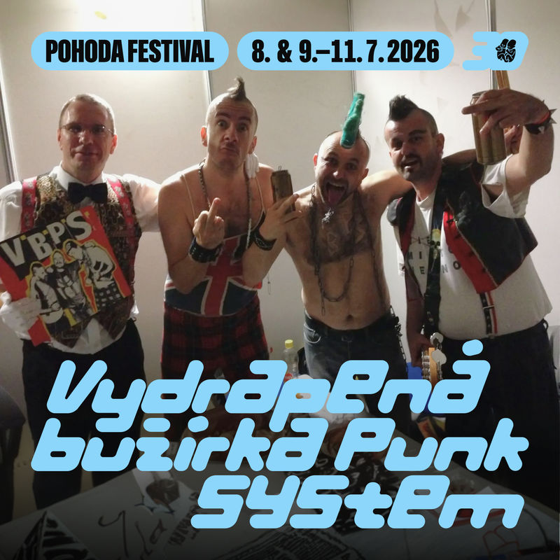 Vydrapená bužírka Punk System pokrstia na Pohode nový dvojalbum Zem je plocha