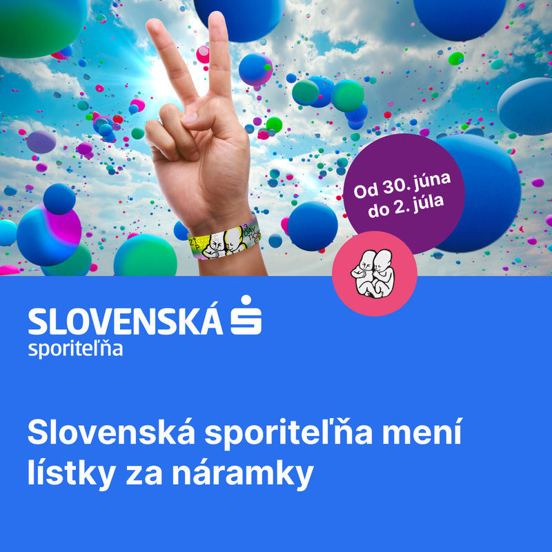 Vymeň si lístky za náramky aj tento rok vo vybraných pobočkách Slovenskej sporiteľne.
