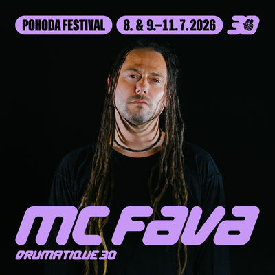 MC Fava uzatvára d'n'b zostavu Pohoda x Drumatique 30