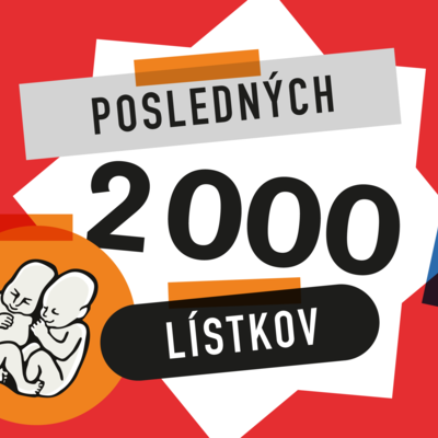 Posledných 2000 lístkov v predaji