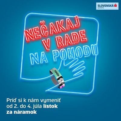 Výmena lístkov za náramky v pobočkách Slovenskej sporiteľne do pondelka (vrátane)